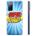 Samsung Galaxy S20 FE TPU Hülle - Super Dad