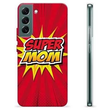 Samsung Galaxy S22+ 5G TPU Hülle - Super Mom